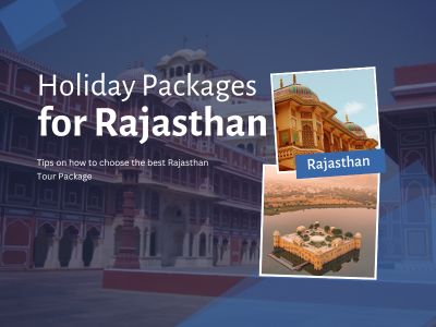 Holiday Packages for Rajasthan