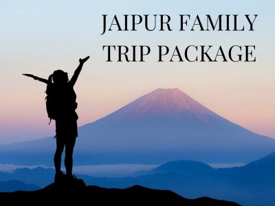 Jaipur Family Trip Package